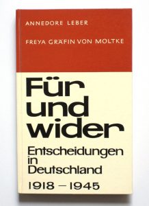 Buchtitel: Für und wider. Entscheidungen für Deutschland 1918 - 1945